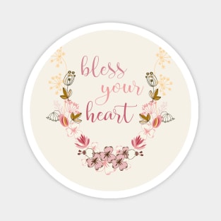 Sweet "Bless your heart" with flowers Magnet